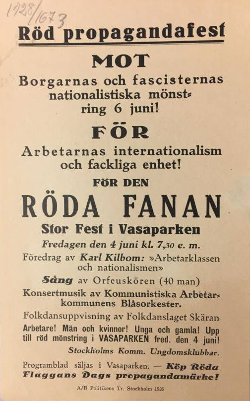 På ett flygblad annonserades en röd progagandafest för arbetarnas internationalism och fackliga enhet i Vasaparken fredagen den 24 juni.